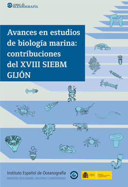 Avances En Estudios De Biología Marina: Contribuciones Del XVIII SIEBM GIJÓN