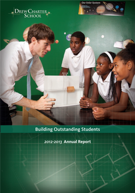 2012-2013 Charles R. Drew Charter School Annual Report