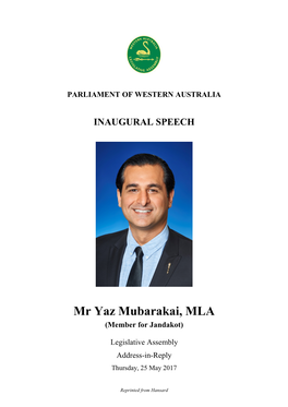 Mr Yaz Mubarakai, MLA (Member for Jandakot)