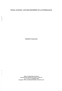 Wood Anatomy and Relationships of Lactoridaceae