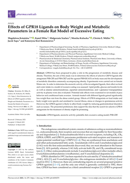 Effects of GPR18 Ligands on Body Weight and Metabolic Parameters in a Female Rat Model of Excessive Eating