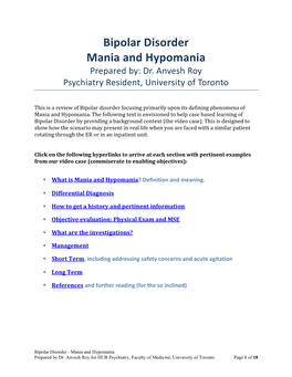 Bipolar Disorder Mania and Hypomania Prepared By: Dr