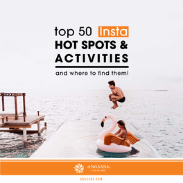 Hot Spots & Activities