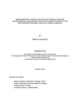Morphometrics, Molecular Ecology and Multivariate Environmental Niche Define the Evolutionary History of the Western Rattlesnake (Crotalus Viridis) Complex