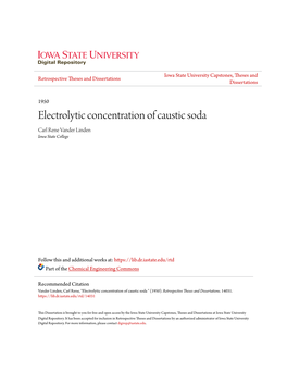 Electrolytic Concentration of Caustic Soda Carl Rene Vander Linden Iowa State College