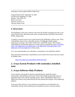 2. Avaya System Products with Seamonkey Installed: None 3