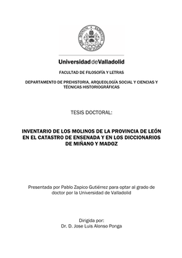 Tesis Doctoral: Inventario De Los Molinos De La Provincia