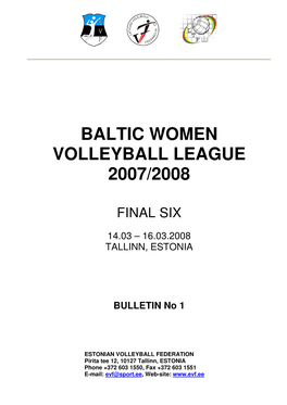 Baltic Women Volleyball League 2007/2008