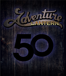 ADVENTURE LANTERN APRIL 2014 /# ./*-4*!  1 )/0-  ')/ -) Friends, This Month Represents an Important Milestone for Adventure Lantern