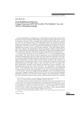 Jana Benická Chan Buddhism and Huayan: Yongjue Yuanxian (1578–1657) on the “Five Positions” (Wu Wei) Theory of Dongshan Liangjie