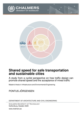 Shared Speed for Safe Transportation and Sustainable Cities