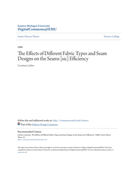 The Effects of Different Fabric Types and Seam Designs on the Seams [Sic] Efficiency" (2006)