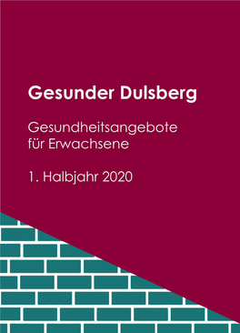 Gesunder Dulsberg