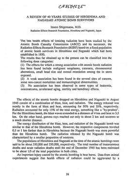 A REVIEW of 40 YEARS STUDIES of HIROSHIMA and NAGASAKI ATOMIC BOMB SURVIVORS Itsuzo Shigematsu, M.D. the \A\E Health Effects Of