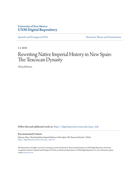 Rewriting Native Imperial History in New Spain: the Excot Can Dynasty Alena Johnson