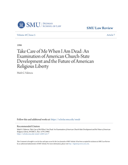 An Examination of American Church-State Development and the Future of American Religious Liberty Mark G