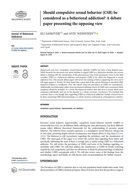 Should Compulsive Sexual Behavior (CSB) Be Considered As a Behavioral Addiction? a Debate Paper Presenting the Opposing View