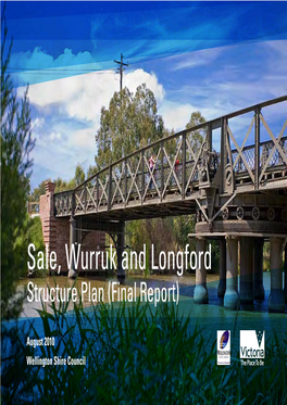 Sale, Wurruk and Longford Structure Plan (Final Report)
