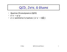 QCD, Jets, & Gluons