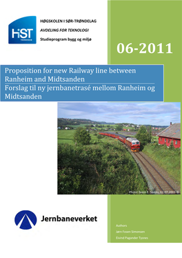 Proposition for New Railway Line Between Ranheim and Midtsanden Forslag Til Ny Jernbanetrasé Mellom Ranheim Og Midtsanden
