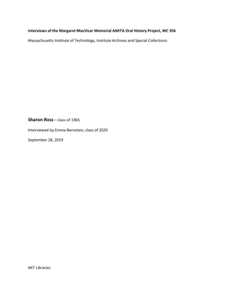 Interviews of the Margaret Macvicar Memorial AMITA Oral History Project, MC 356 Massachusetts Institute of Technology, Institute
