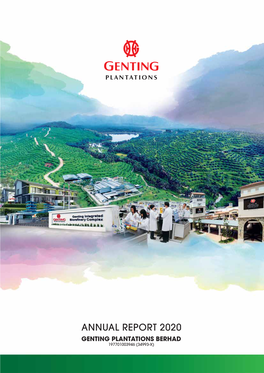 Annual Report 2020 | Genting Plantations Berhad 04 Chairman’S Statement