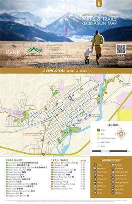 Livingston, Montana Parks & Trails Recreation Map F OLD IS H ERE