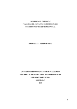 1 “Bullerengue En Bogota” Formacion De Cantantes No Profesionales Con Herramientas De Tecnica Vocal Maya Renata