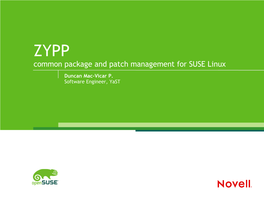 Common Package and Patch Management for SUSE Linux