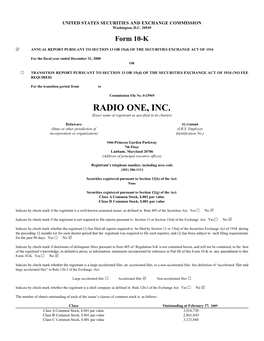 RADIO ONE, INC. (Exact Name of Registrant As Specified in Its Charter)