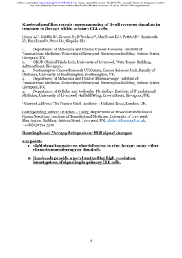 1 Kinobead Profiling Reveals Reprogramming of B-Cell Receptor Signaling in Response to Therapy Within Primary CLL Cells. Linley