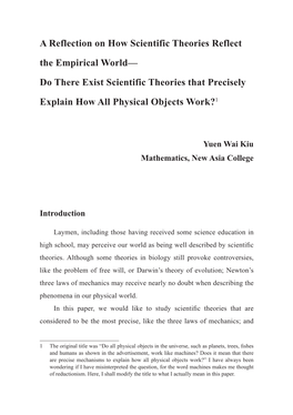 A Reflection on How Scientific Theories Reflect the Empirical World— Do There Exist Scientific Theories That Precisely Explain How All Physical Objects Work?1