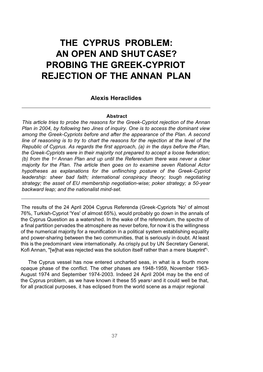 An Open and Shut Case? Probing the Greek-Cypriot Rejection of the Annan Plan