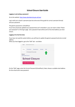 School Closure User Guide