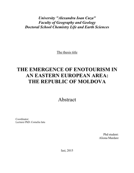 THE EMERGENCE of ENOTOURISM in an EASTERN EUROPEAN AREA: the REPUBLIC of MOLDOVA Abstract