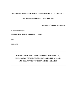 Exhibits Attached to Arguments on Admissibility, Declaration of Mohammed Abdullah Saleh Al-Asad, and Declaration of Zahra Ahmed Mohamed