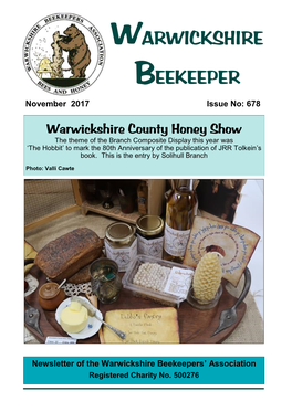 November 2017 WARWICKSHIRE BEEKEEPER November 2017 Issue No: 678