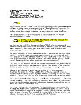 Developing a Life of Devotion / Part 1 Psalm 131 Sunday / 6 August 2006 2Nd Street Community Church Gregg Lamm, Lead Pastor-Teacher
