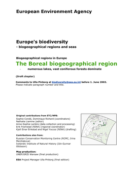 The Boreal Biogeographical Region - Numerous Lakes, Vast Coniferous Forests Dominate