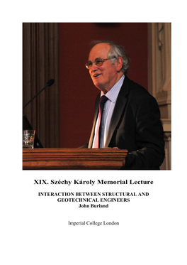 XIX. Széchy Károly Memorial Lecture