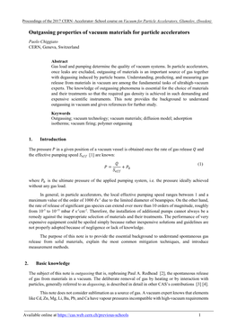 Outgassing Properties of Vacuum Materials for Particle Accelerators Paolo Chiggiato CERN, Geneva, Switzerland