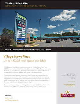 Village Mews Plaza up to 4,052Sf Retail Space Available