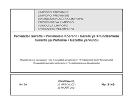 Provincial Gazette· Provinsiale Koerant· Gazete Ya Xitundzankulu Kuranta Ya Protense • Gazethe Ya Vundu