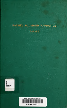 Rachel Plummer Narrative; a Stirring Narrative Of