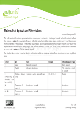 Mathematical Symbols and Abbreviations Mccp-Matthews-Symbols-001 This Leaﬂet Provides Information on Symbols and Notation Commonly Used in Mathematics