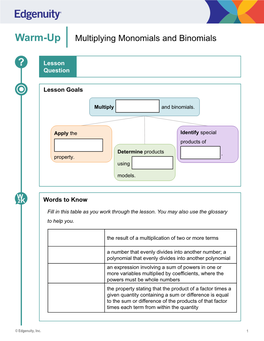 Warm-Up Multiplying Monomials and Binomials