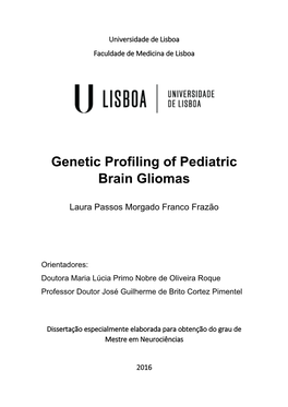 Genetic Profiling of Pediatric Brain Gliomas