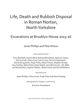 Life, Death and Rubbish Disposal in Roman Norton, North Yorkshire