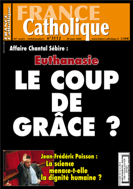 Euthanasie La Dignité Humaine ? Humaine Dignité La Poisson : Jean-Frédéric La Science La