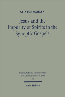 Jesus and the Impurity of Spirits in the Synoptic Gospels